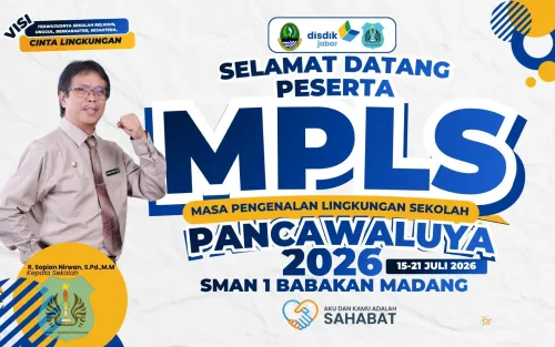 Sambut Generasi Rabbani dan Berprestasi, SMAN 1 Babakan Madang Gelar MPLS Panca Waluya Tahun Ajaran 2026/2027